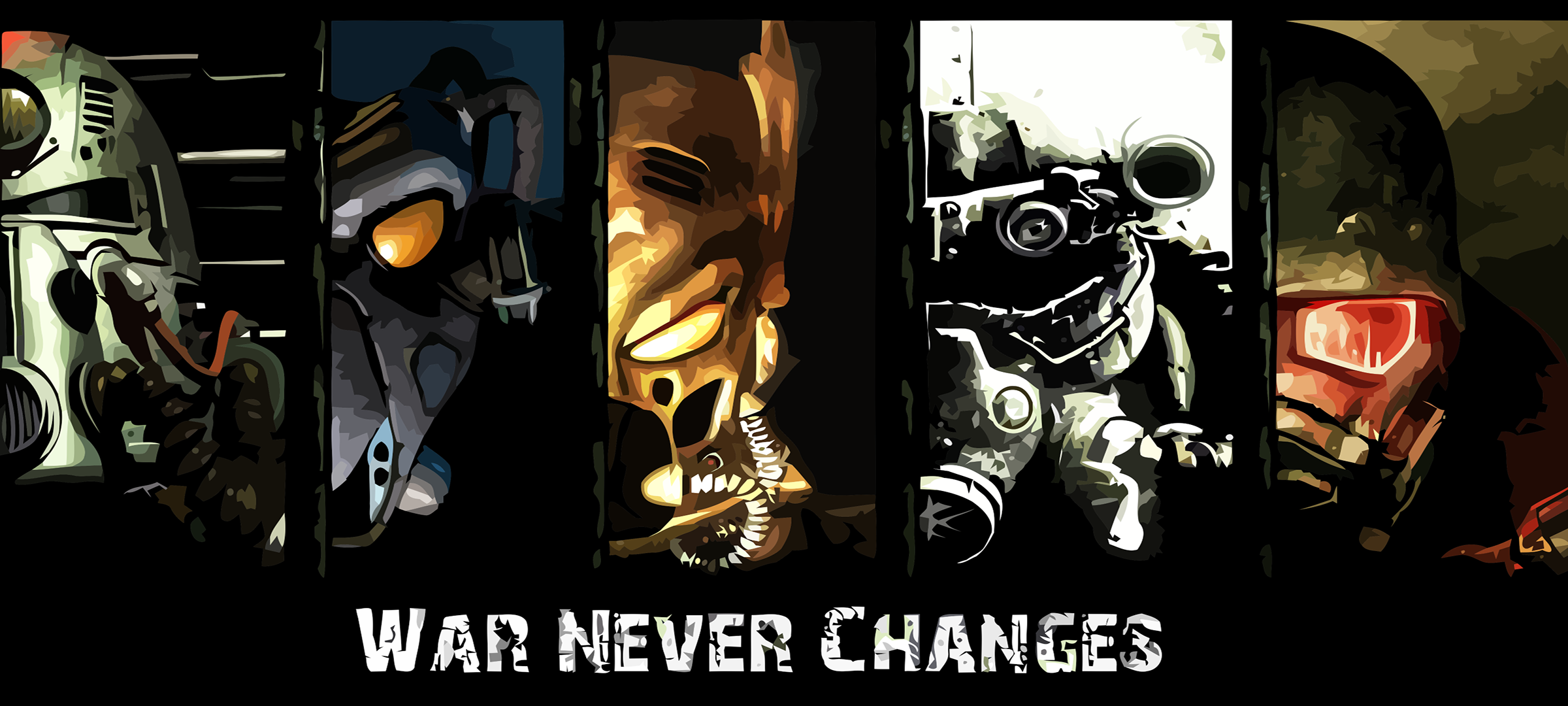 Never changing. War War never changes. Fallout War never changes. War never changes обои. War is never change Мем.