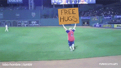 Free hugs. let me love you.