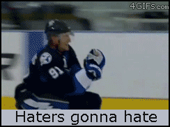 Haters gonna Hate. .. http://funnyjunk.com/funny_gifs/2313012/Canadian+quidditch/ And Canadian quidditch is a better title.