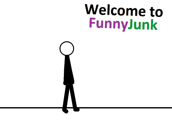 Welcome to Funnyjunk. i know....retoast.