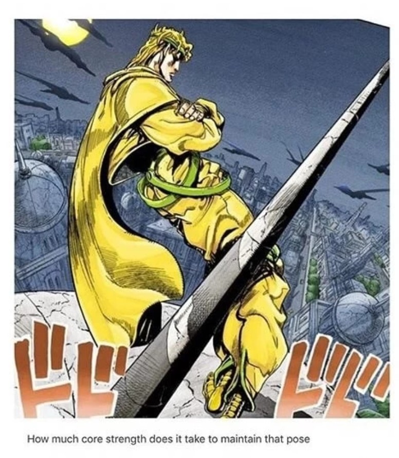 Abs of steel. join list: JojoGeneral (625 subs)Mention History join list:. Dio is 195cm tall On the picture, he is leaning back 11cm and is 25cm tall (that's measuring his height properly, not just straight up) That means, from his kne