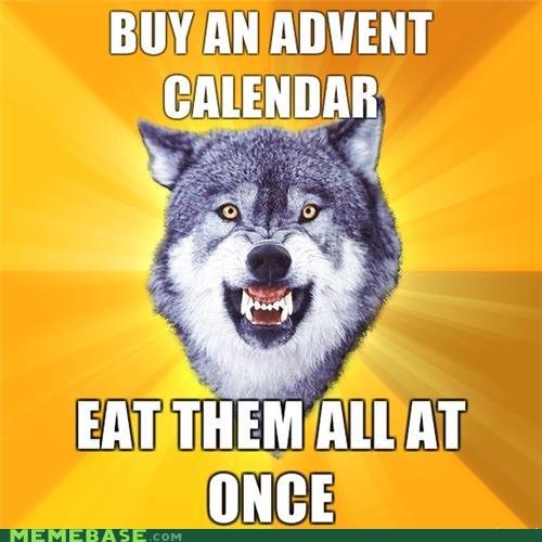 ADVENT CALANDER. admit it, you've done it before.. jigiji