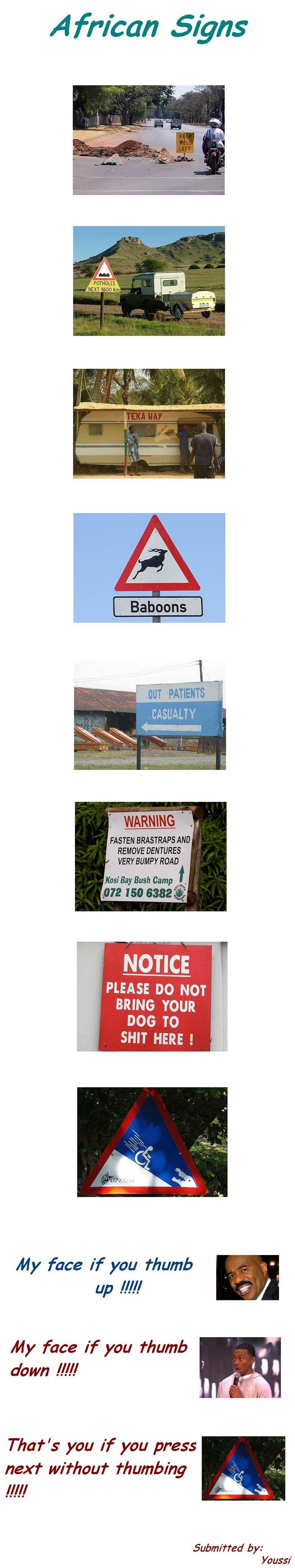 African Signs !. pictures/2374181/3D+Art+Part+2/ pictures/2374521/Men+Are+Happier/. African Signs FASTEN ERASTUS'S AND- REMOVE DENTURES ROAD . NOTICE r PLEASE n