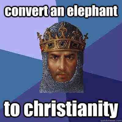Age of Empires logic!. .. If the elephants converted to Judaism, I would hate to be the Rabbi doing the circumcision.
