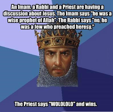 Age of empires. Wololololo HD. M Imam] a and a Priest are lumen! a alien! -Jesus. The Imam sells "hit was a wise halal.. t.",.' rtm Balme save "nu. he The Pries