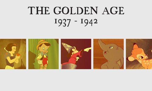 Ages of Didney. imgur. THE GOLDEN AGE 1937 - 1942. some damn good experiments if you ask me