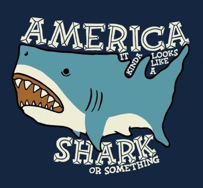 america. .. and canada is america's hat canada better be glad it's a shark hat.