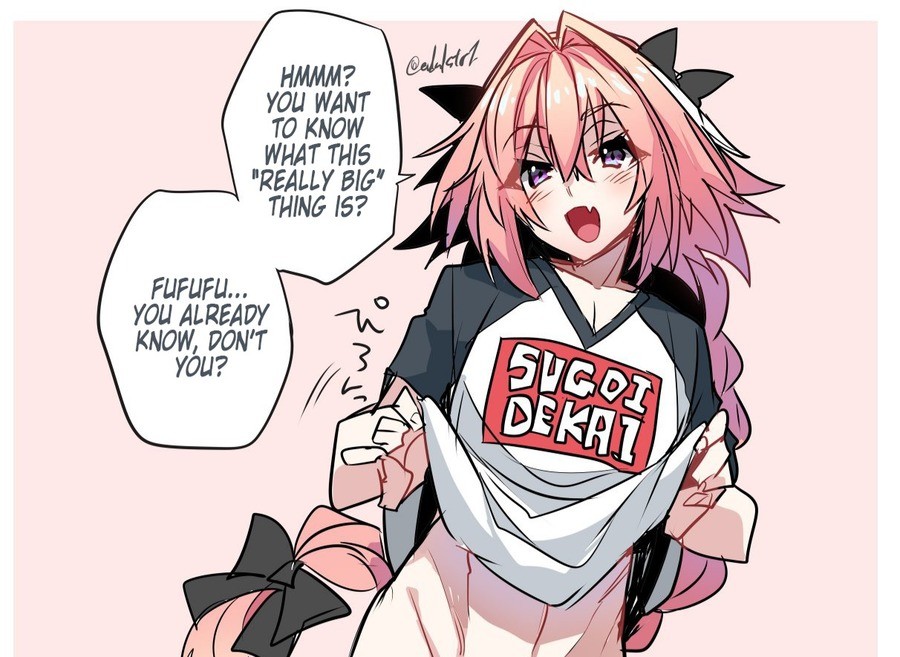 Astolfo's "Big Thing". reallybig_thing/ .. it's as big as a monster can, as far as I remember the meme