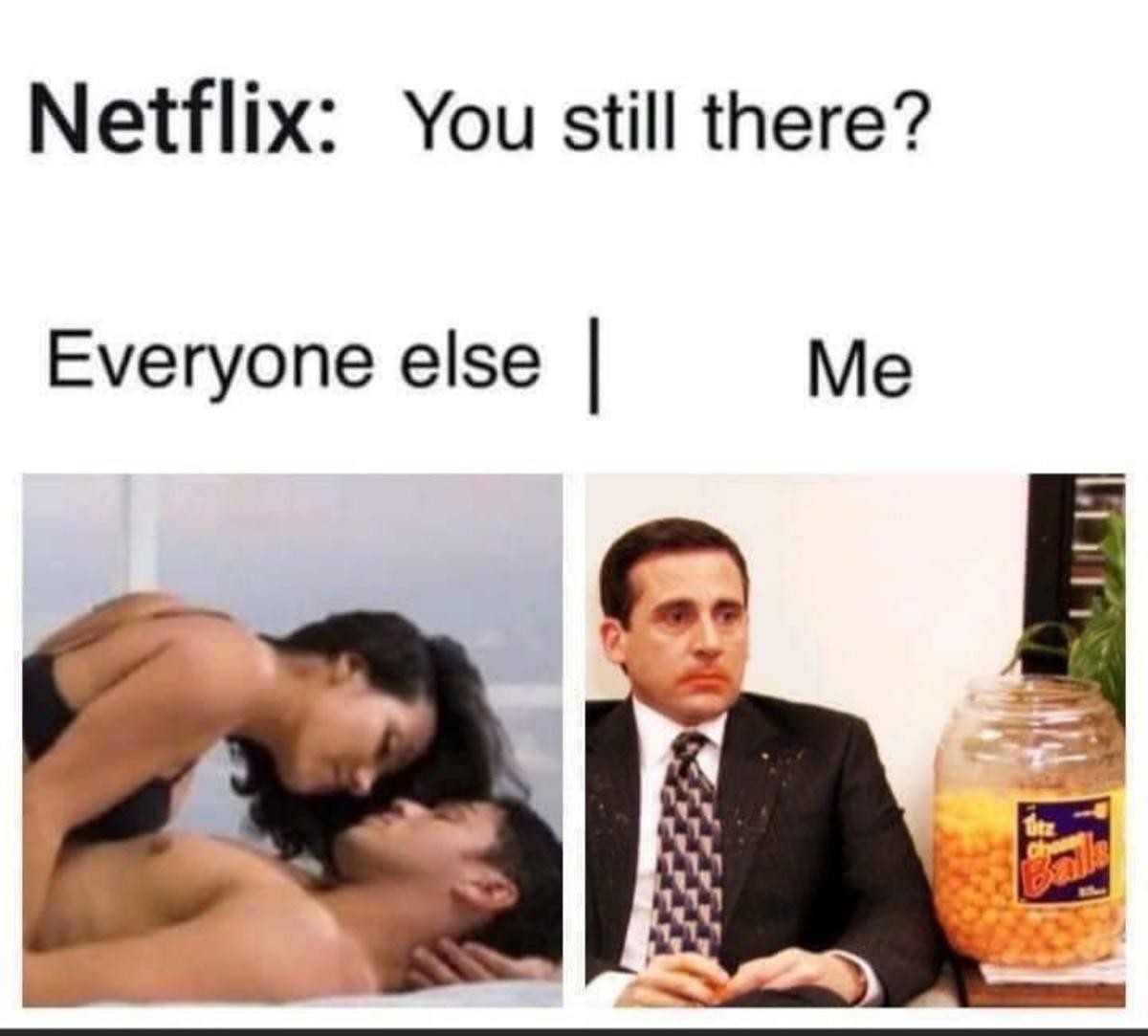 Netflix you still there meme sucking his dick