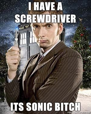 Doctor meme. doctor who meme haha. viii,. rs some align. Im the doctor by the way. Run for your life.