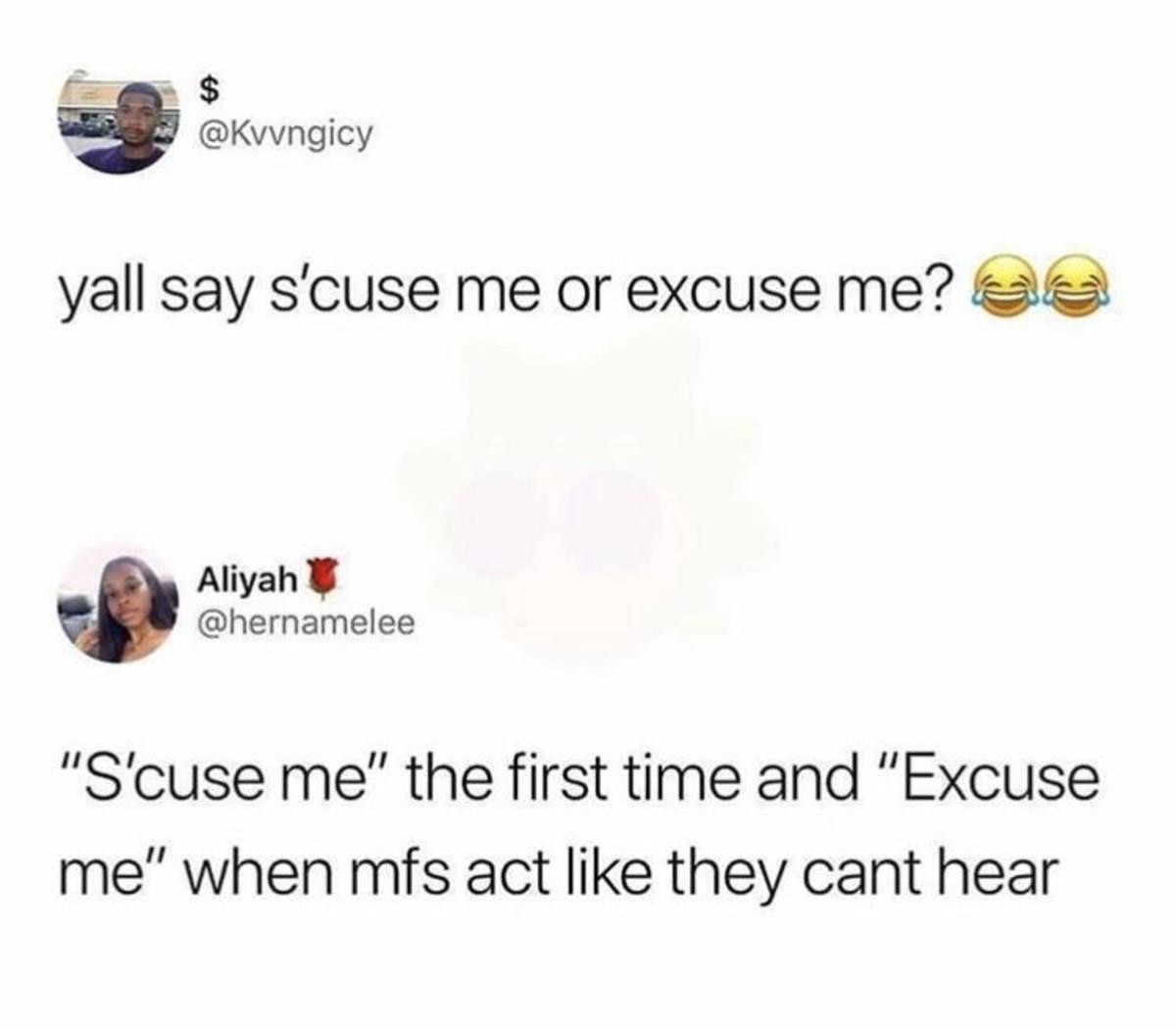 Excuse me. .