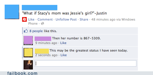 Ha!. . What if Stacy’: mom was Jessie' s gid?" -justin E Like . Comment. Unibrow Post . Share . 48 minutes an was Phone - l If: E people like this. Then her num