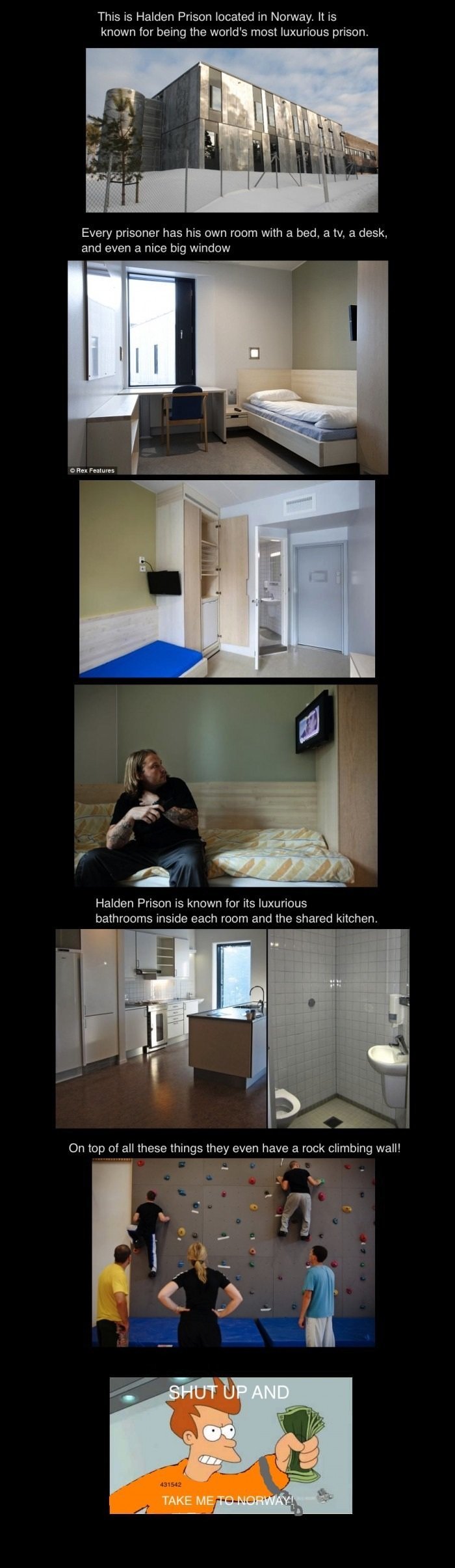 Halden prison, Norway. THe awkward moment when the prison is nicer than your house. This is Helden Prison located in Norway. l is known tor being the world' s m