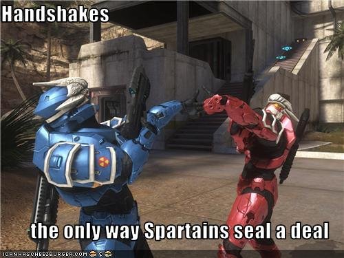 Handshakes (Original). I made this. Again.... III e only . , sealy deal Fit iaa-. Spartans... :P