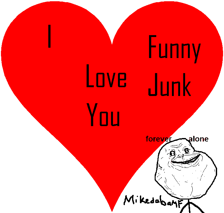 Happy Valentines Day!. Thumb if your alone this Valentines Day P.S look at the descrption.