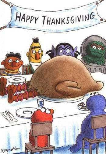 Happy thanksgiving. .. Elmo: Where is Big Bird? He should be here. Ernie: Umm...well ya see Elmo... Elmo: Oh.....SO BIG BIRD IS HIDING IN THE CHICKEN!!