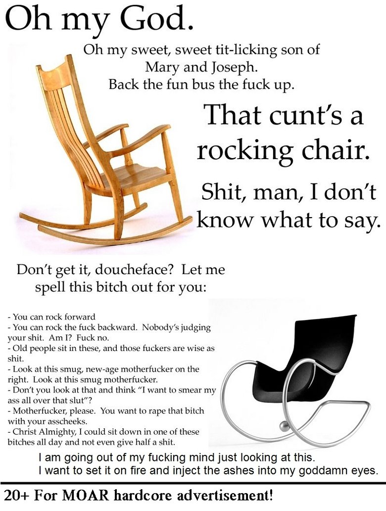 Hardcore advertising: Rocking chair. MOAR HARDCORE ADVERTISING HERE: &lt;a href=&quot;pictures/1161539/Hardcore+advertising+Headphones/&quot; target=blank&gt;fu