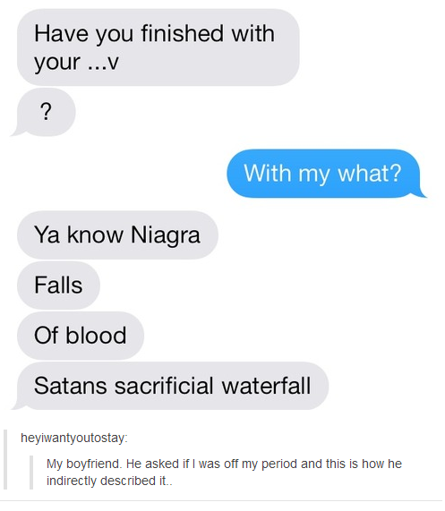 he wants the v. . Have you finished with youree With rm; what? Ya know Falls Of blood Satans sacrificial waterfall heahea : My boyfriend. He asked ifl was eff m