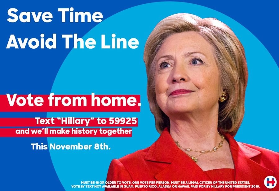 here it is. I seem to recall you could also tweet to vote?. ccr: Save Time (iff Vote from home. Text "Hillary" to 59925 and we' ll make history together This No
