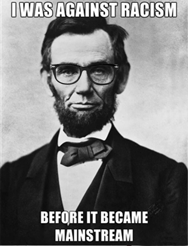 Hipster Lincoln. . BEI‘ , BE IT BEAM! MAINSTREAM
