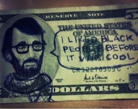 Hipster Lincoln. .. New reaction pic man. Nice one!