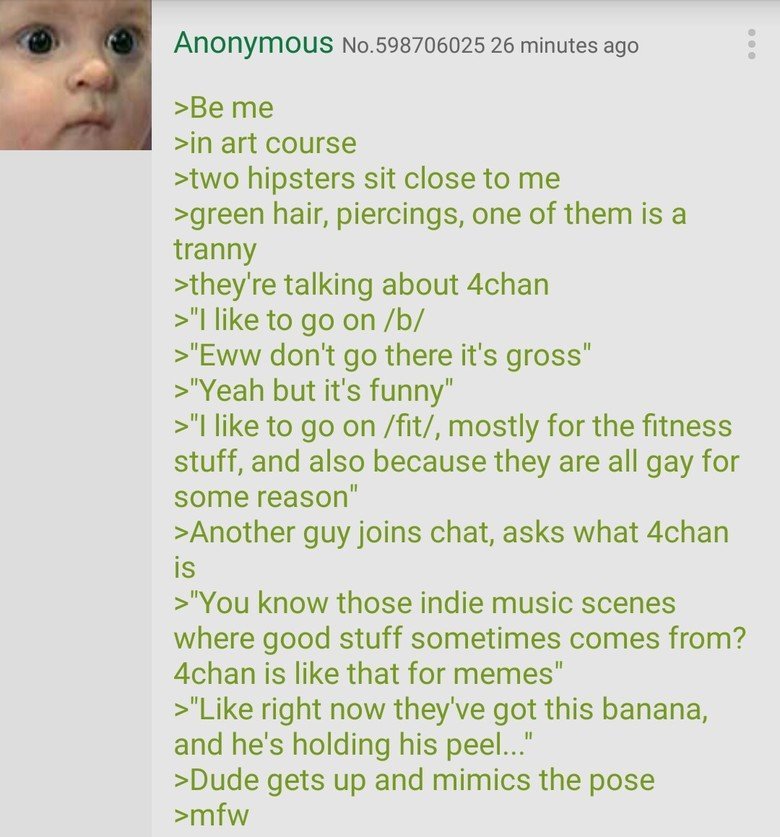 Hipsters Discuss 4chan. . Anonymous 26 minutes ago sin art course hipsters sit close to me cgreen hair, piercings, one of them is a tranny tthey' re talking abo