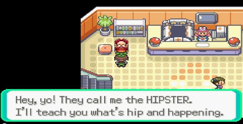 Hipsters everywhere. Even in Pokemon.. mathe HIF' STER. - ifd. ISM teach gnu ishart' s: hip and happening.