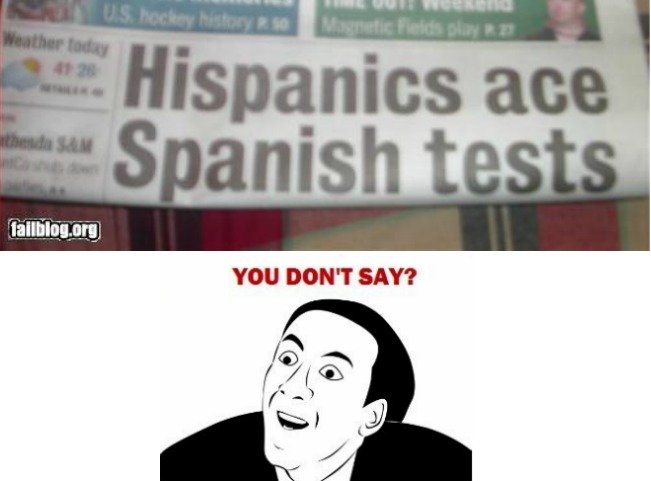 Hispanics... You Don't Say?. YOU DON' T SAY? liltle w mes '