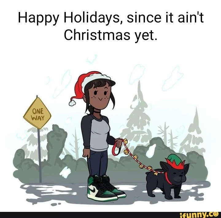 Holidays. .. did someone say christmas