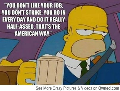 Homer J. Simpson. Not oc The J stands for Jay. Hill Inthis STRIKE. ml M Ill. I love my job and I'm glad I have one
