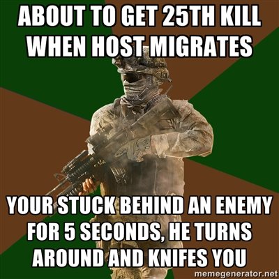 Host Migration. for he's a jolly good rookie. ABOUT GET 25TH I( Ill WHEN "in. not. did anyone know that the first tiltle in mw2, named FNG stands for &quot; new guy&quot;