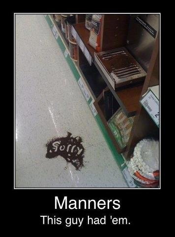 How polite.. . Manners This guy had 'em,