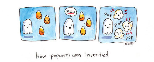 How Popcorn Was Invented. repost = meh&lt;br /&gt; n giggles. Inonu: t" e" n was