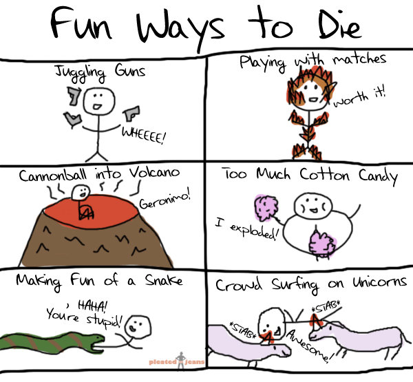 How to die. Found on the internets, sorry if its a repost.