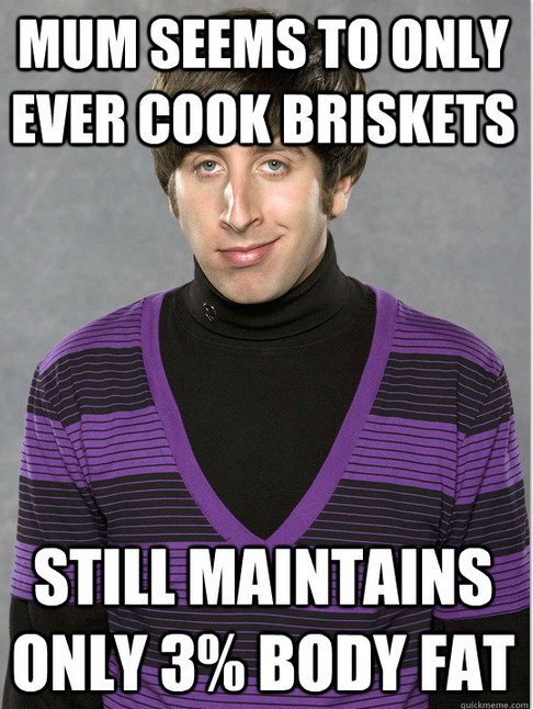 Howard Wolowitz. Go easy on me i made it quickly.. Mum seems TO am an can ? ills INN (Pl/ i, BOBY PM
