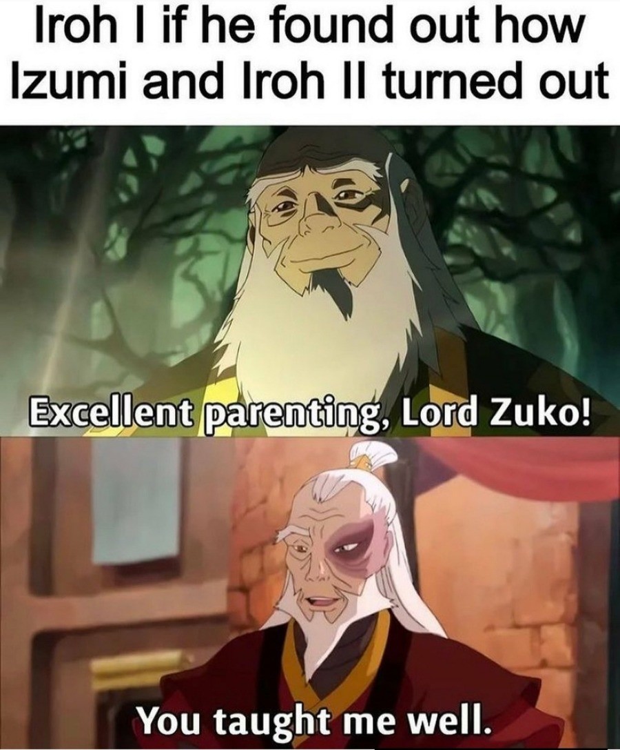 Iroh the True Father. .. How old was zuko in LoK? Aang wasn't that old when he died, and korra was in her teens when she met the old crew. Or was there just a period of time in between 