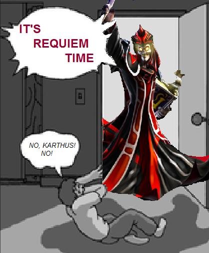 Karthus free week. Karthus is free. RRRRRRRRRRRRRRRRRRRRRRRRRRRRRRRRRRRRRRRRRRRRRRRRRRRRRRRRRRRRRRRRRRRRRRRRR. REQUIEM. He has the luck of being on free week with soraka. Suck my Wish, btch.