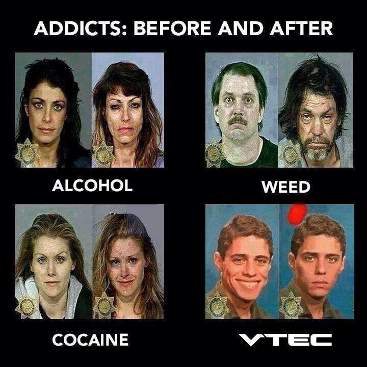 Kicked in. yo. ADDICTS: BEFORE AND AFTER. vtec guy looked better