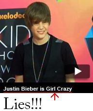 Lies. T'was a lie I saw on that Myspace site... Correction: Justin Bieber is a Crazy Girl