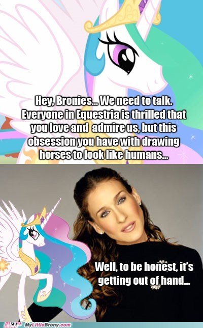Message From Celestia. I try to make my own content, but, honestly, this was too good to pass up. Credit to PrincessWordplay at www.mylittlebrony.com.. Everyone