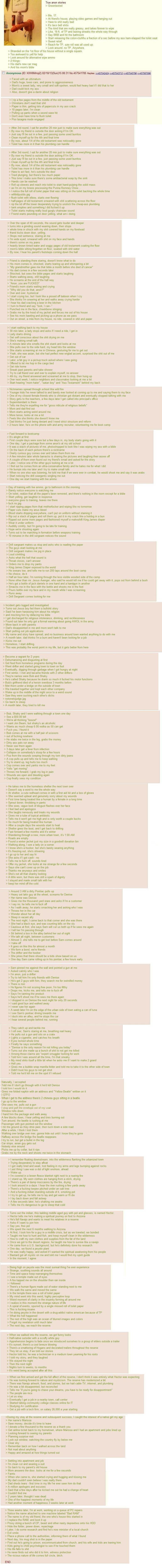 My favorite greentext of all time. This is movie material. True anon stones Greenjester Me IT At (Hand' s house, playng new games and haning our Haven) she real