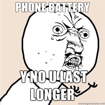 Phone battery. dead, phone, meme, battery, dunno.