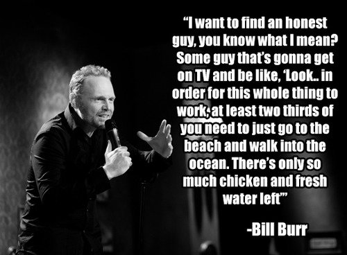 Population+control+bill+burr+on+populati