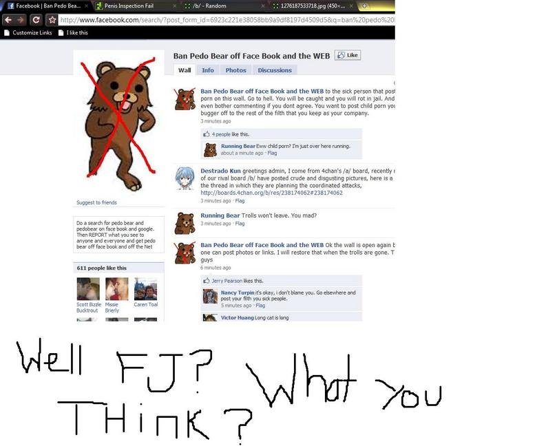 These Guys Wanna Ban Pedo Bear > .. Sound the battle cry, sounds like there is gonna be an FJ facebook trolling raid