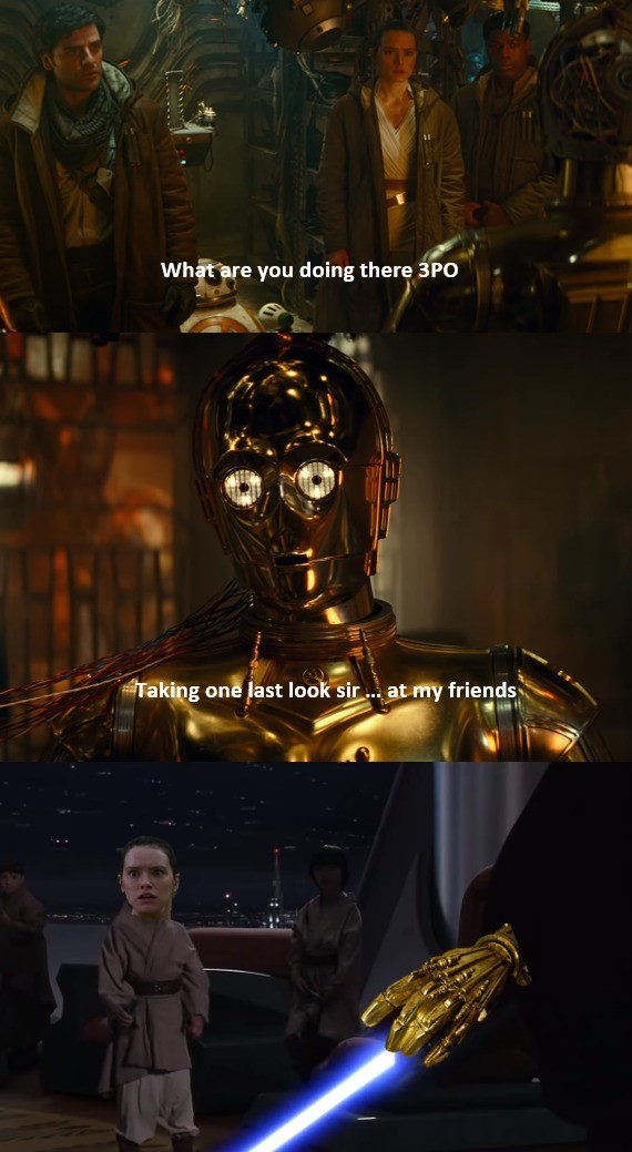 they have seen 3po killing rey. .. He committed suicide because he couldn’t stand the new films anymore.