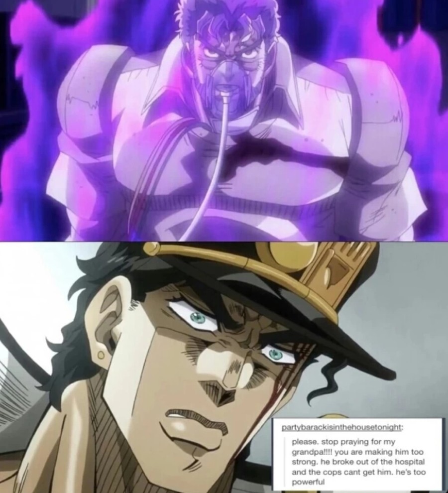 Too powerful. join list: JojoGeneral (625 subs)Mention History join list:. I love it when the characters with eachother in JoJo. So much crazy is going on but the characters still manage to dick around like the loveable twats they are.