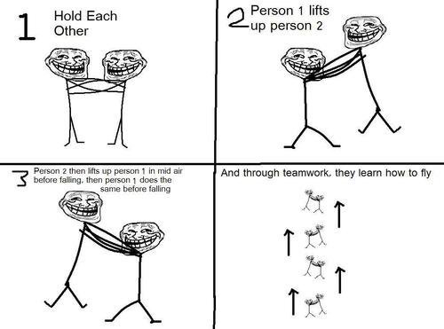 troll physics. . Person 1 lifts up person 2 t', ' ' hti,,' t, ', iuoi, r, , air And through teamwork. they learn have to fly Elma til t. In Halo 2 it worked it you knew how to &quot;Sword Cancel&quot;