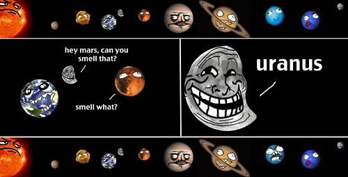 Troll Planet. . ell that?. this is funny, did you make it?