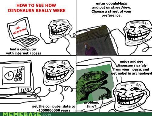 Troll Science. Its a repost deal with it. DI NASAUG RE ALLY WERE it street ofyour preference. dind a computer with Internet access erland and we I safely um inc