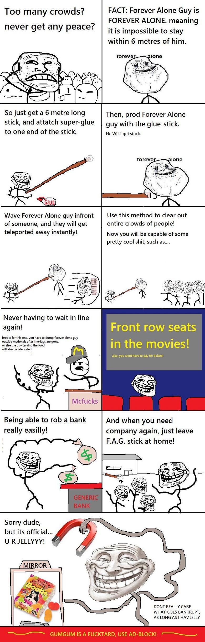 troll physics. from&lt;br /&gt; &lt;a href=&quot; target=_blank&gt;trollscience.com/&lt;/a&gt;. Too many crowds? FACT: Forever Alone Guy is FOREVER ALONE. meani